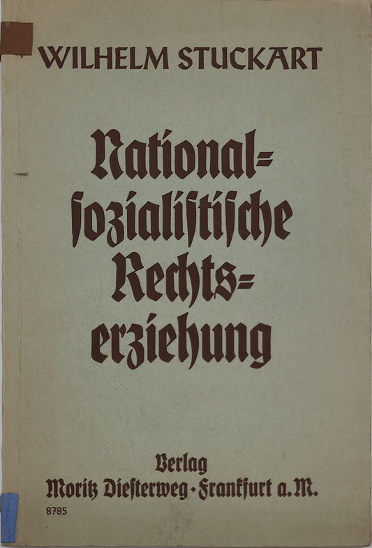 Nationalsozialistische Rechtserziehung