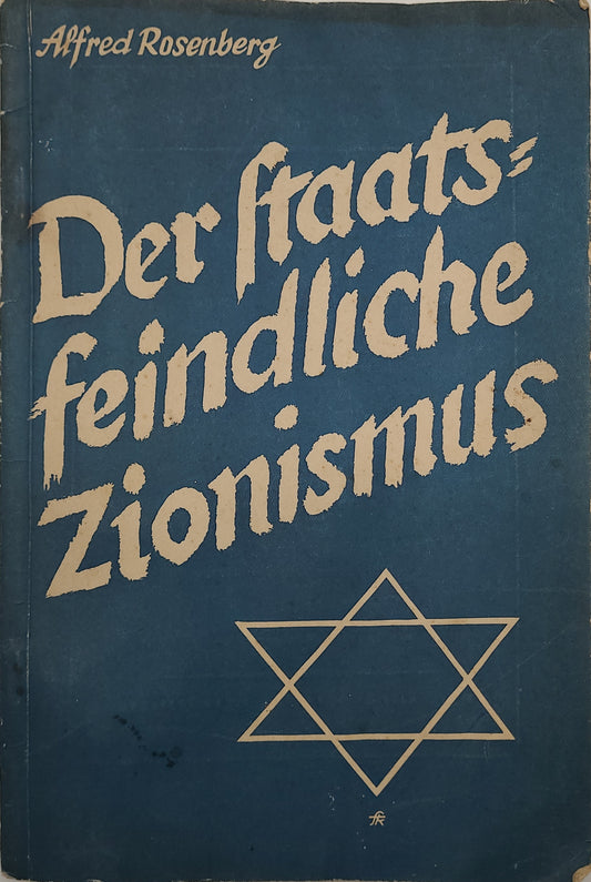 Der staatsfeindliche Zionismus