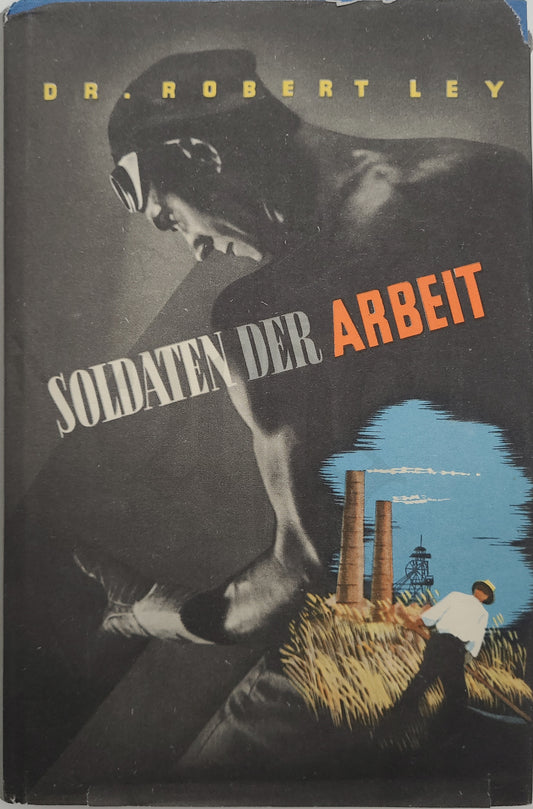 Soldaten der Arbeit (Original Schutzumschlag)