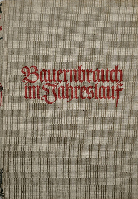 Bauernbrauch im Jahreslauf (Ahnenerbe)