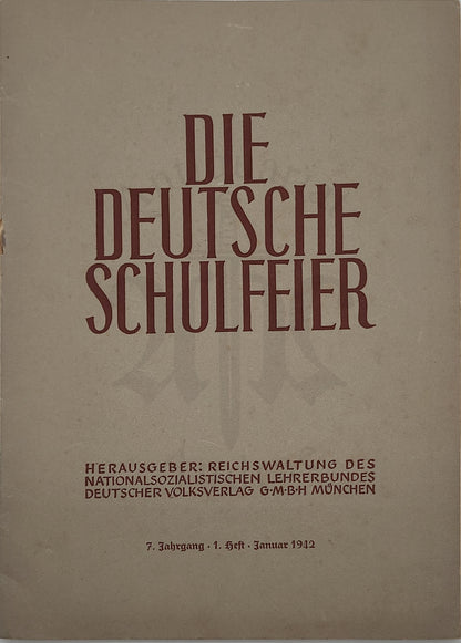 Die Deutsche Schulfeier Januar 1942