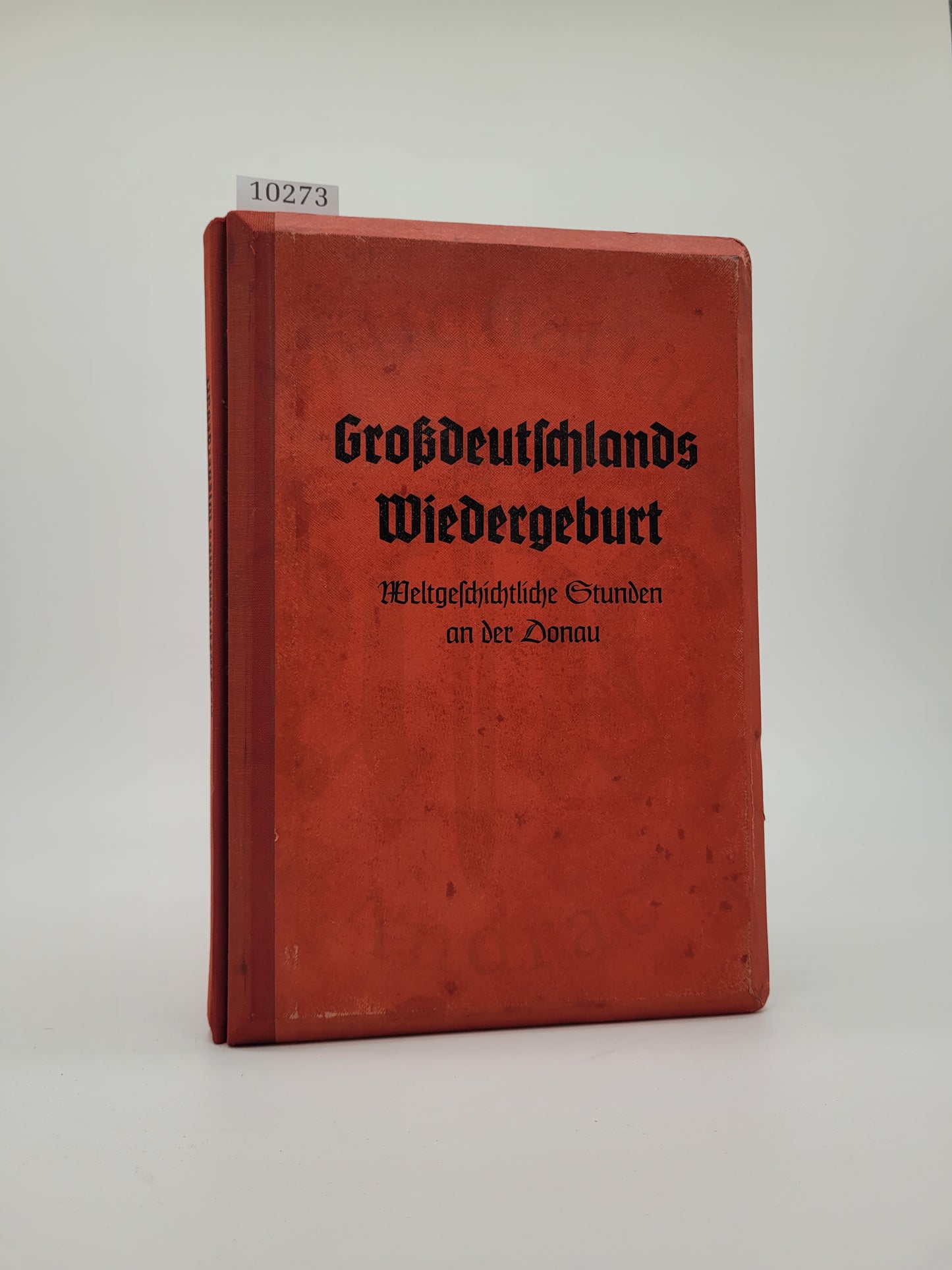 Großdeutschlands Wiedergeburt (Raumbilderalbum) (3D Brille)