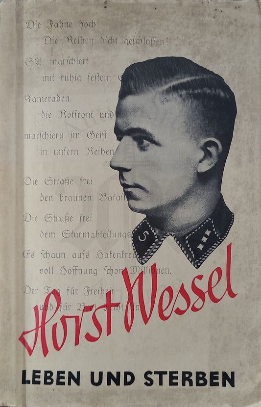 Horst Wessel- Leben und Sterben (Orig. Schutzumschlag)