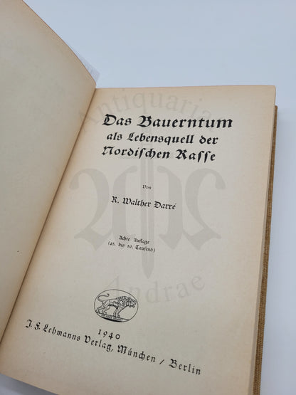 Das Bauerntum als Lebensquell der Nordischen Rasse