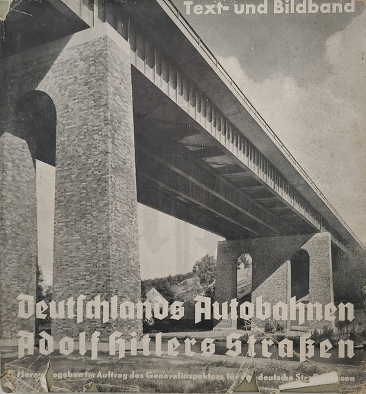 Deutschlands Autobahnen Adolf Hitlers Straßen (Orig. Schutzumschlag)