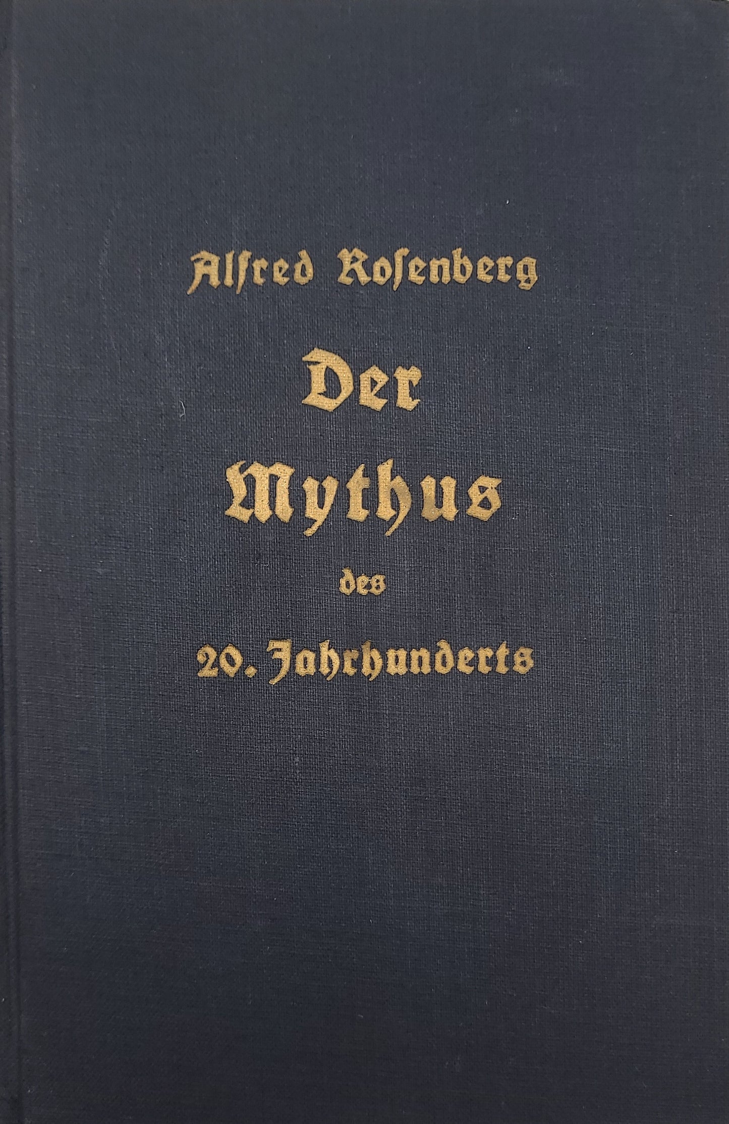 Der Mythus des 20. Jahrhunderts