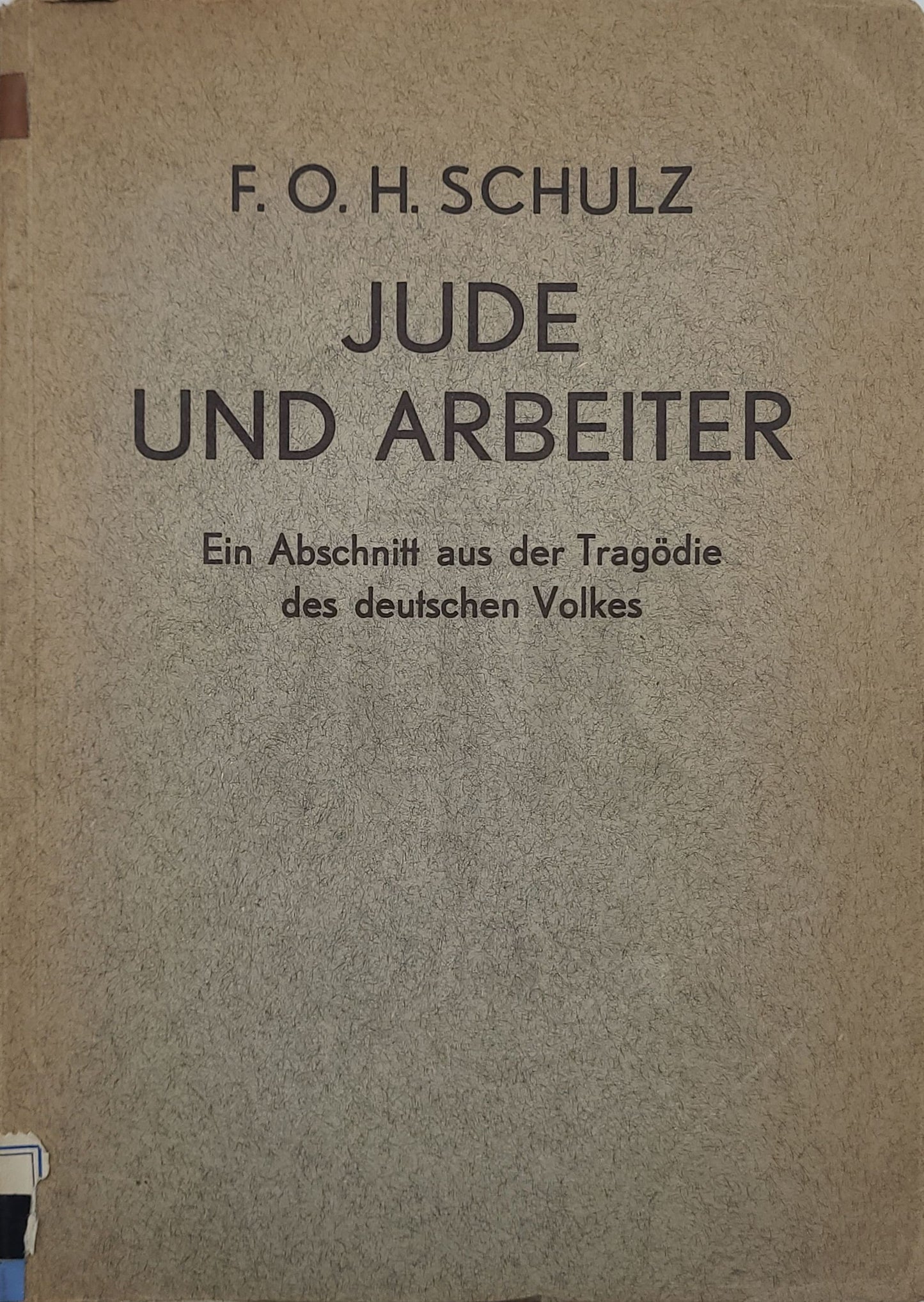 Jude und Arbeiter (Antisemitisch)