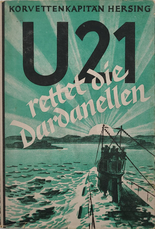 U21 rettet die Dardanellen (Orig. Schutzumschlag)